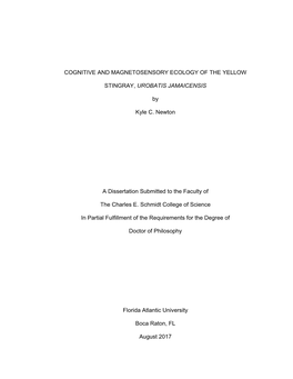 Cognitive and Magnetosensory Ecology of the Yellow Stingray, Urobatis Jamaicensis