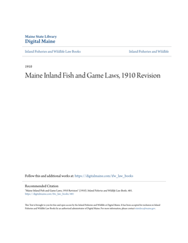 Maine Inland Fish and Game Laws, 1910 Revision