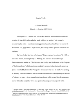 Chapter Twelve “A House Divided”: Lincoln Vs. Douglas (1857-1858