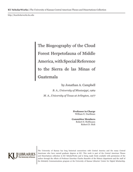 The Biogeography of the Cloud Forest Herpetofauna of Middle America, with Special Reference to the Sierra De Las Minas of Guatemala