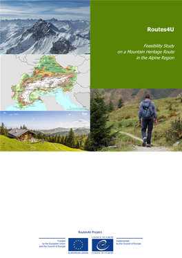 Routes4u Feasibility Study on a Mountain Heritage Route in the Alpine Region