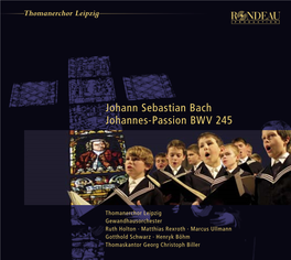 Johann Sebastian Bach Johannes-Passion BWV 245