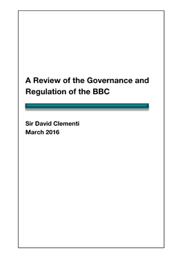 Governance and Regulation of the BBC As Part of Charter Renewal