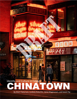 Identity and Culture in Calgary's Chinatown