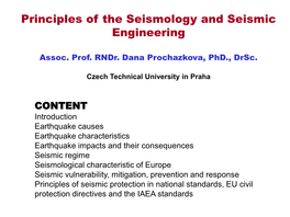 Principles of the Seismology and Seismic Engineering