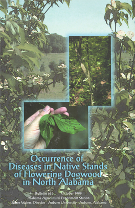 Occurrence of Diseases in Native Stands of Flowering Dogwood in North Alabama A