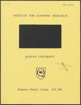 INSTITUTE for ECONOMIC RESEARCH QUEEN's UNIVERSITY Kingston, Ontario, Canada K7L