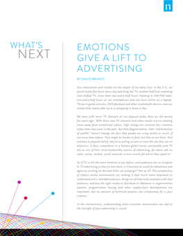 EMOTIONS Give a LIFT to ADVERTISING 2 THERE IS SUCH a THING AS BAD ADVERTISING