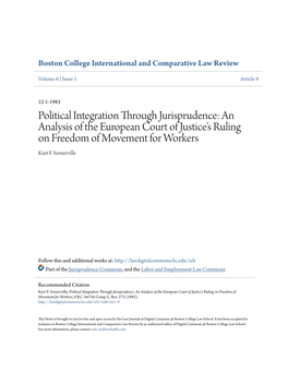 Political Integration Through Jurisprudence: an Analysis of the European Court of Justice’S Ruling on Freedom of Movement for Workers Kurt F