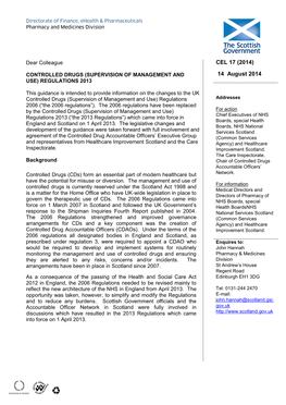 Controlled Drugs (Supervision of Management and Use) Regulations Addresses 2006 (“The 2006 Regulations”)