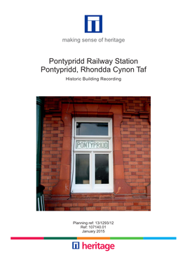 Pontypridd Railway Station Pontypridd, Rhondda Cynon Taf Historic Building Recording