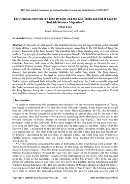 The Relations Between the Tang Dynasty and the Gök Turks and Did It Lead to Turkish Western Migration? Qihan Long Royal Holloway University of London