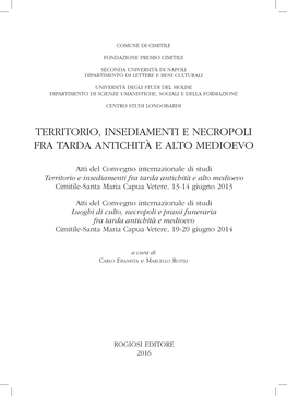 Territorio, Insediamenti E Necropoli Fra Tarda Antichità E Alto Medioevo