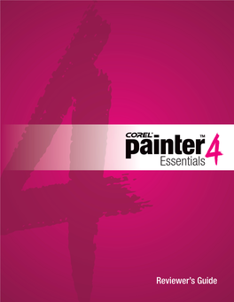 Corel Painter Essentials 4 Reviewer's Guide