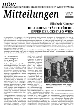 202 Mitteilungen JULI 2011 Elisabeth Klamper DIE GEDENKSTÄTTE FÜR DIE OPFER DER GESTAPO WIEN