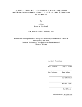 Geology, Taphonomy, and Paleoecology of a Unique Upper Cretaceous Bonebed Near the Cretaceous-Tertiary Boundary in South Dakota