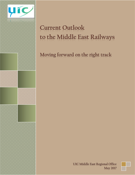 Current Outlook to the Middle East Railways