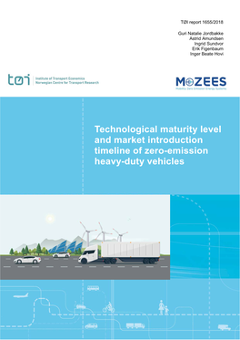 Technological Maturity Level and Market Introduction Timeline of Zero-Emission Heavy-Duty Vehicles