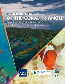 Coral Triangle Marine Resources: Their Status, Economies, and Management