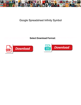 Google Spreadsheet Infinity Symbol