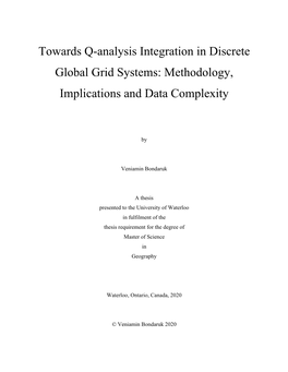 Towards Q-Analysis Integration in Discrete Global Grid Systems: Methodology, Implications and Data Complexity