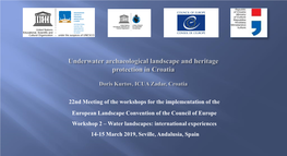 22Nd Meeting of the Workshops for the Implementation of the European