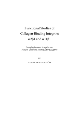 Functional Studies of Collagen-Binding Integrins A2b1 and A11b1