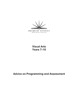 Visual Arts Years 7–10 Advice on Programming and Assessment