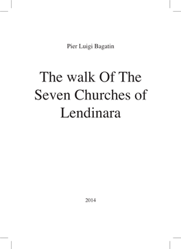 The Walk of the Seven Churches of Lendinara