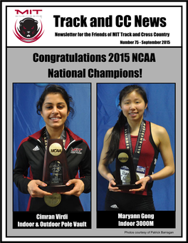 Track and CC News Newsletter for the Friends of MIT Track and Cross Country Number 75 - September 2015