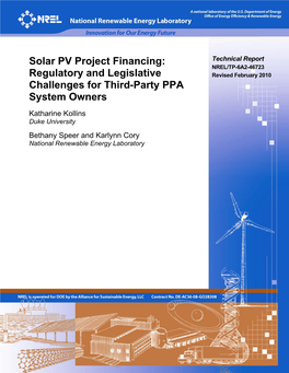 Solar PV Project Financing: Regulatory and Legislative Challenges DE-AC36-08-GO28308 for Third-Party PPA System Owners 5B