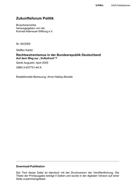 Rechtsextremismus in Der Bundesrepublik Deutschland Auf Dem Weg Zur „Volksfront“? Sankt Augustin, April 2005 ISBN 3-937731-44-X