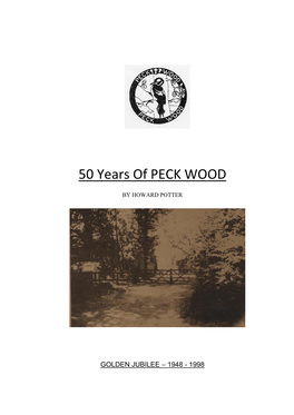 50 Years of PECK WOOD