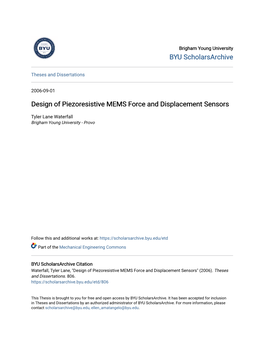 Design of Piezoresistive MEMS Force and Displacement Sensors