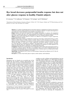 Rye Bread Decreases Postprandial Insulin Response but Does Not Alter Glucose Response in Healthy Finnish Subjects