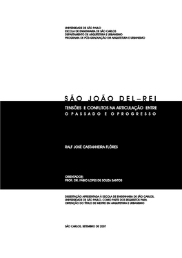 Rei : Tensões E Conflitos Na Articulação Entre O Passado E O Progresso / Ralf José Castanheira Flôres ; Orientador Fábio Lopes De Souza Santos