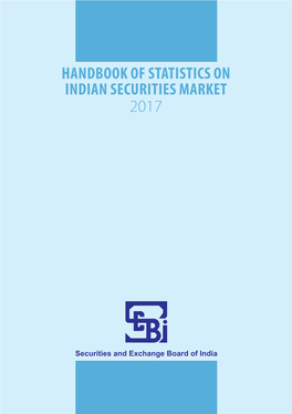 Handbook of Statistics on Indian Securities Market 2017