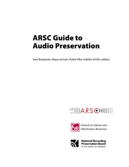 ARSC Guide to Audio Preservation