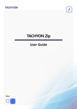 TACHYON Zip User Guide