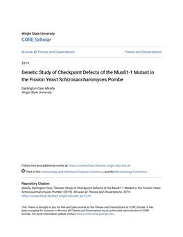 Genetic Study of Checkpoint Defects of the Mus81-1 Mutant in the Fission Yeast Schizosaccharomyces Pombe