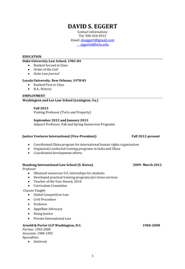 DAVID S. EGGERT Contact Information: Tel: 540-434-4912 Email: Dseggert@Gmail.Com Eggertd@Wlu.Edu