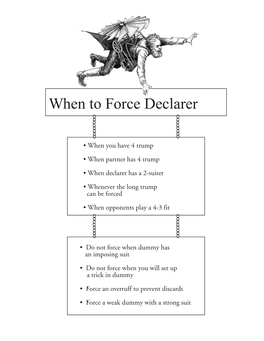 When to Force Declarer