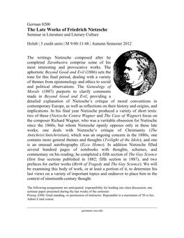 The Late Works of Friedrich Nietzsche Seminar in Literature and Literary Culture