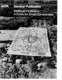 Wellhead Protection: a Guide for Small Communities