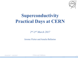 Superconductivity Practical Days at CERN