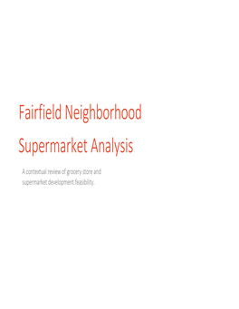 Fairfield Neighborhood Supermarket Analysis