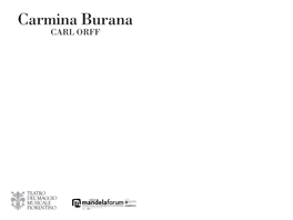 Carmina Burana CARL ORFF Soci Fondatori Del Teatro Del Maggio Musicale Fiorentino Francesco Bianchi Commissario Straordinario