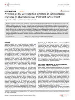 Avolition As the Core Negative Symptom in Schizophrenia: Relevance to Pharmacological Treatment Development ✉ Gregory P