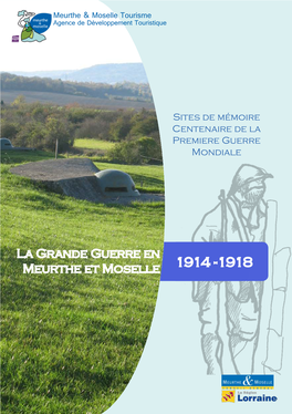 La Grande Guerre En Meurthe Et Moselle 1914 -1918