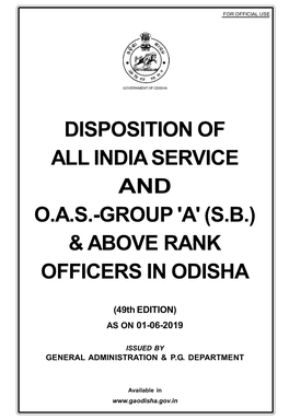 Disposition of All India Service and O.A.S.-Group 'A' (S.B.) & Above Rank Officers in Odisha